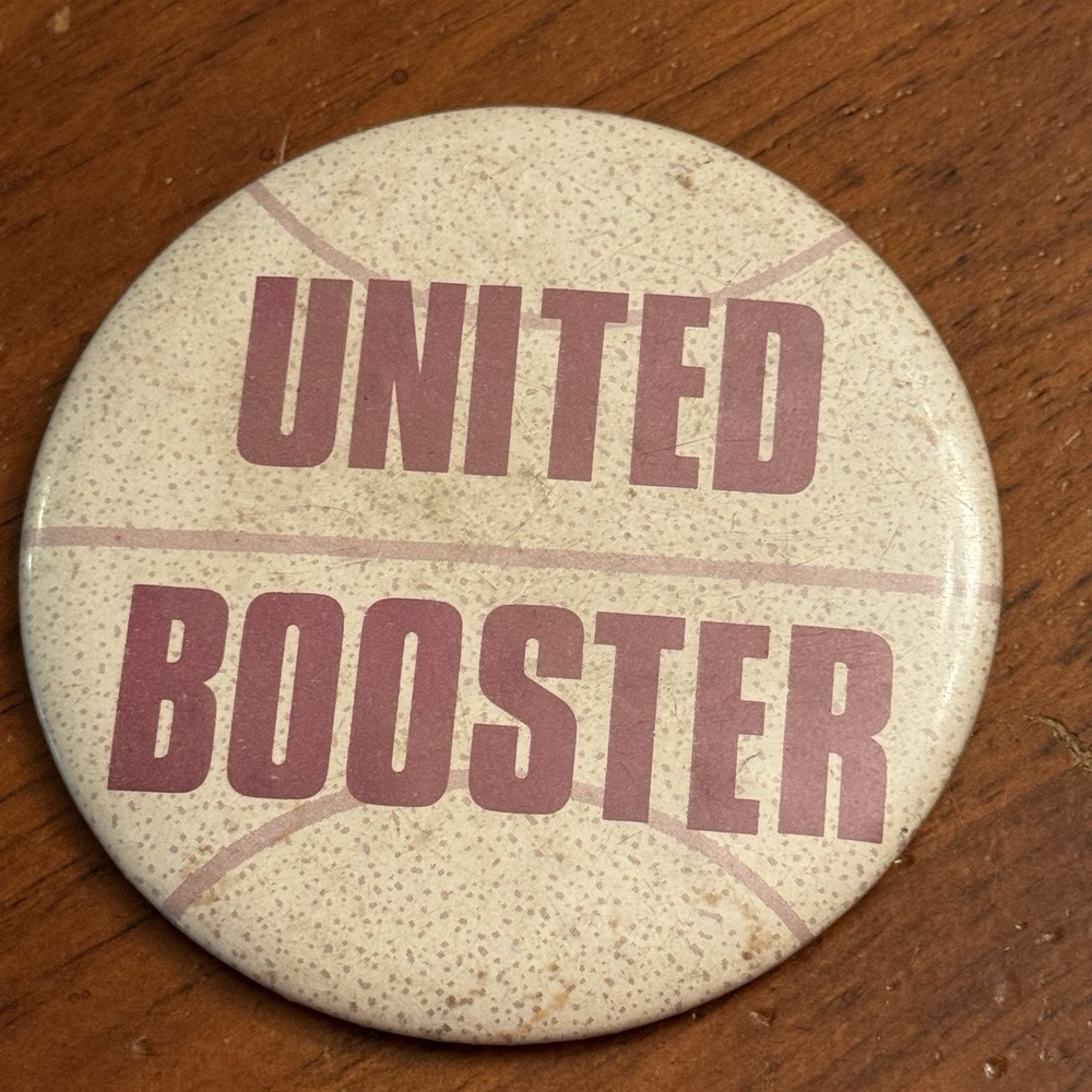 United‎ Booster Vintage Pinback Button Pin Round Circle